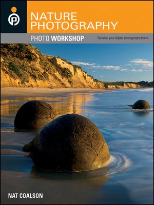 cover image of Nature Photography Photo Workshop
